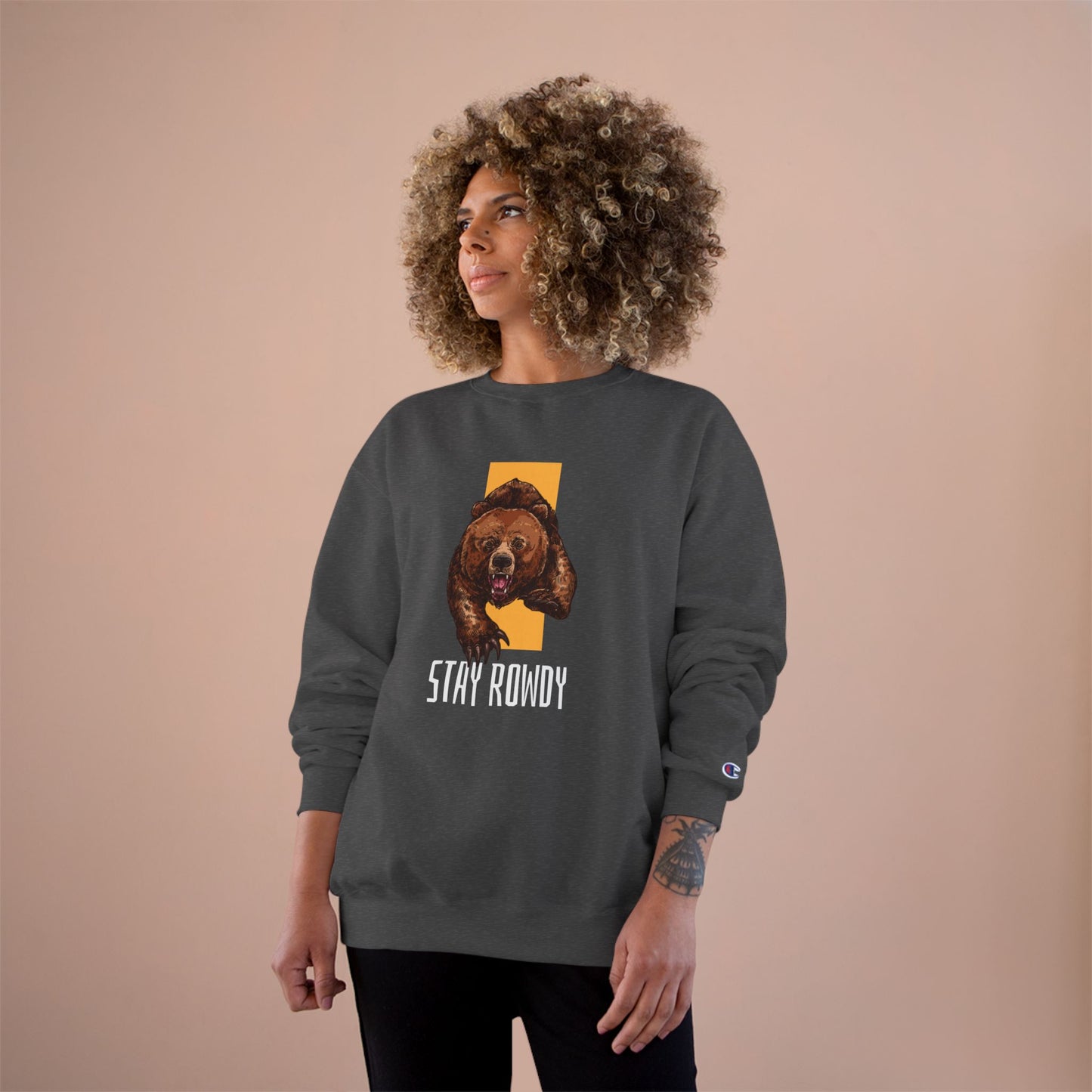 Champion Sweatshirt - Stay Rowdy Bear
