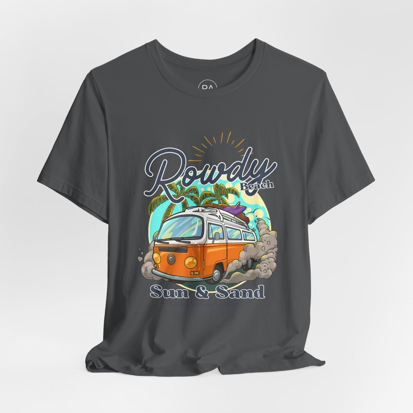 Rowdy Sun & Sand Short Sleeve Tee