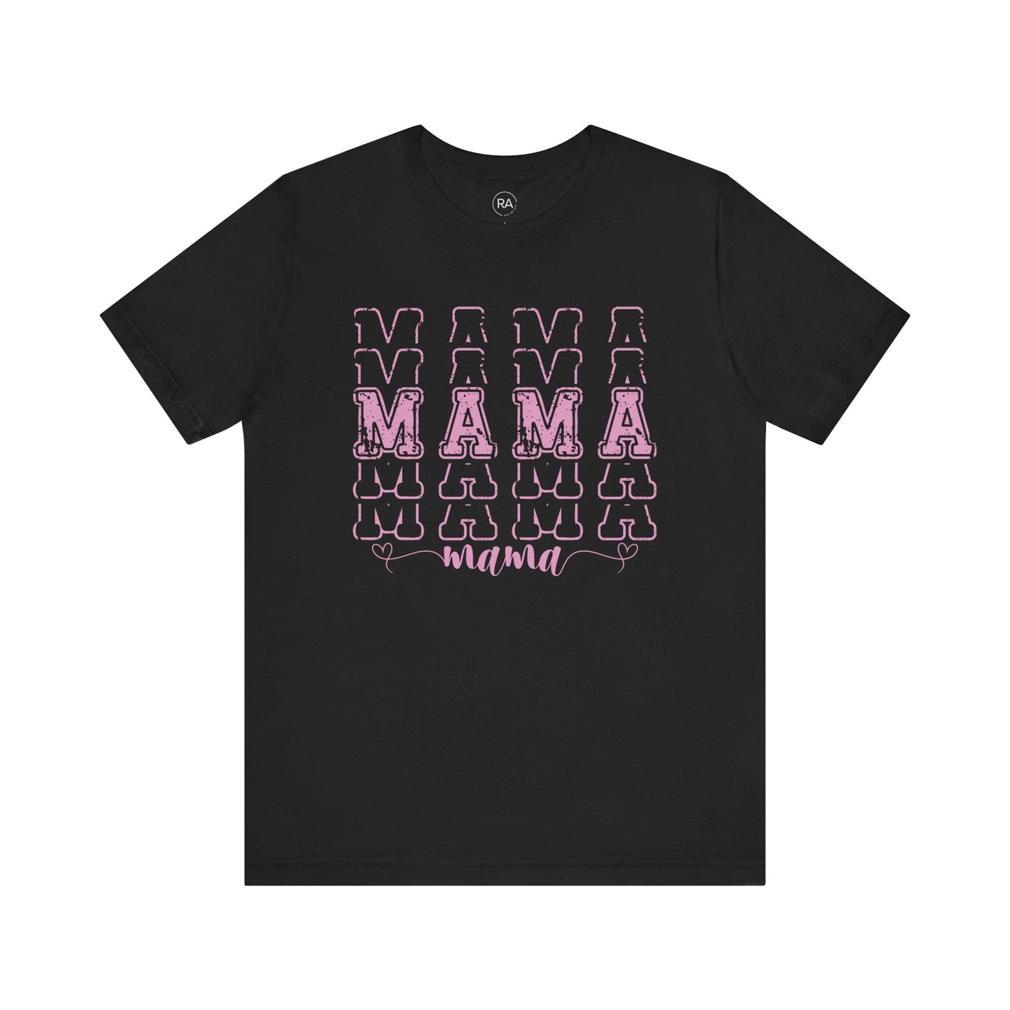 Pink Mama Short Sleeve Tee