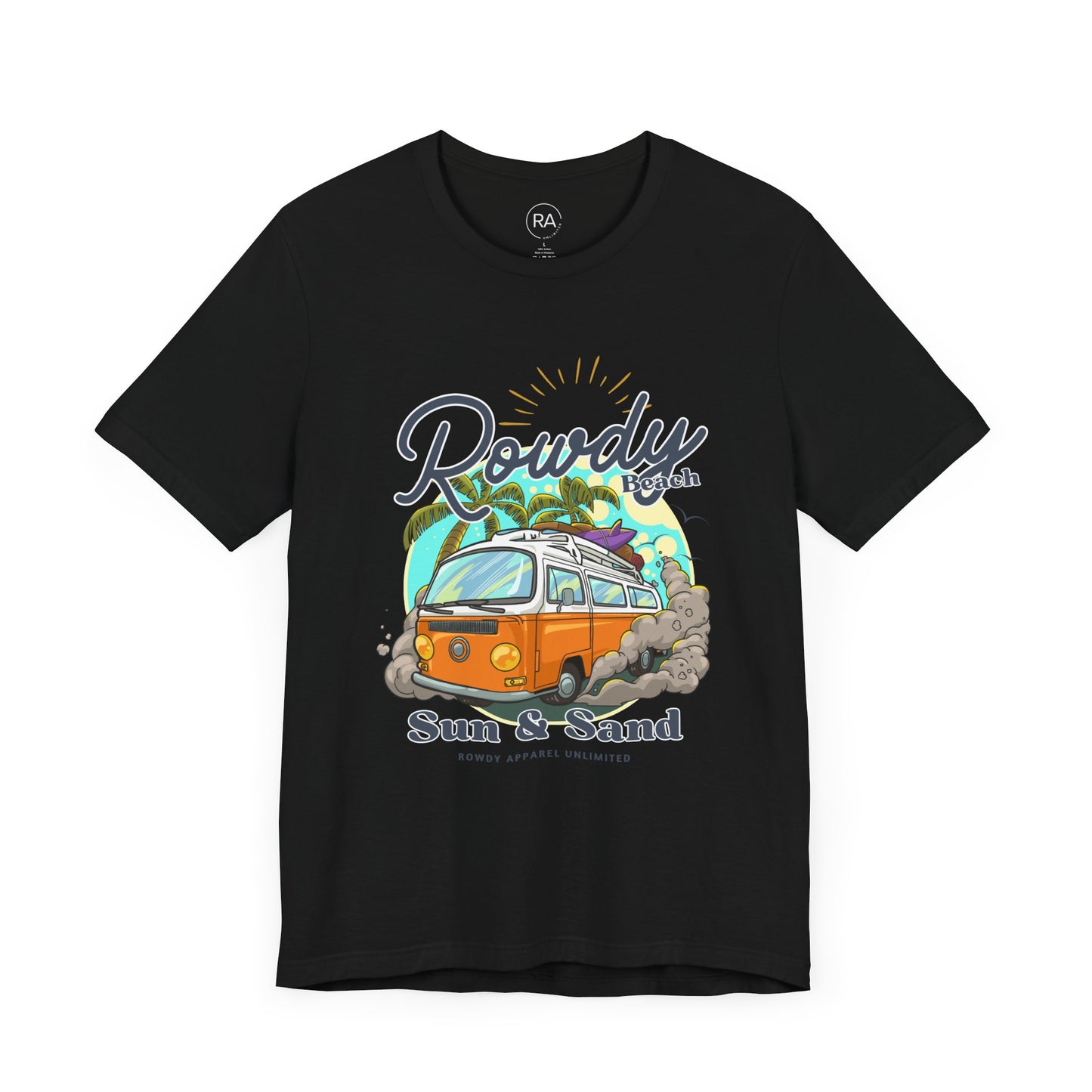 Rowdy Sun & Sand Short Sleeve Tee