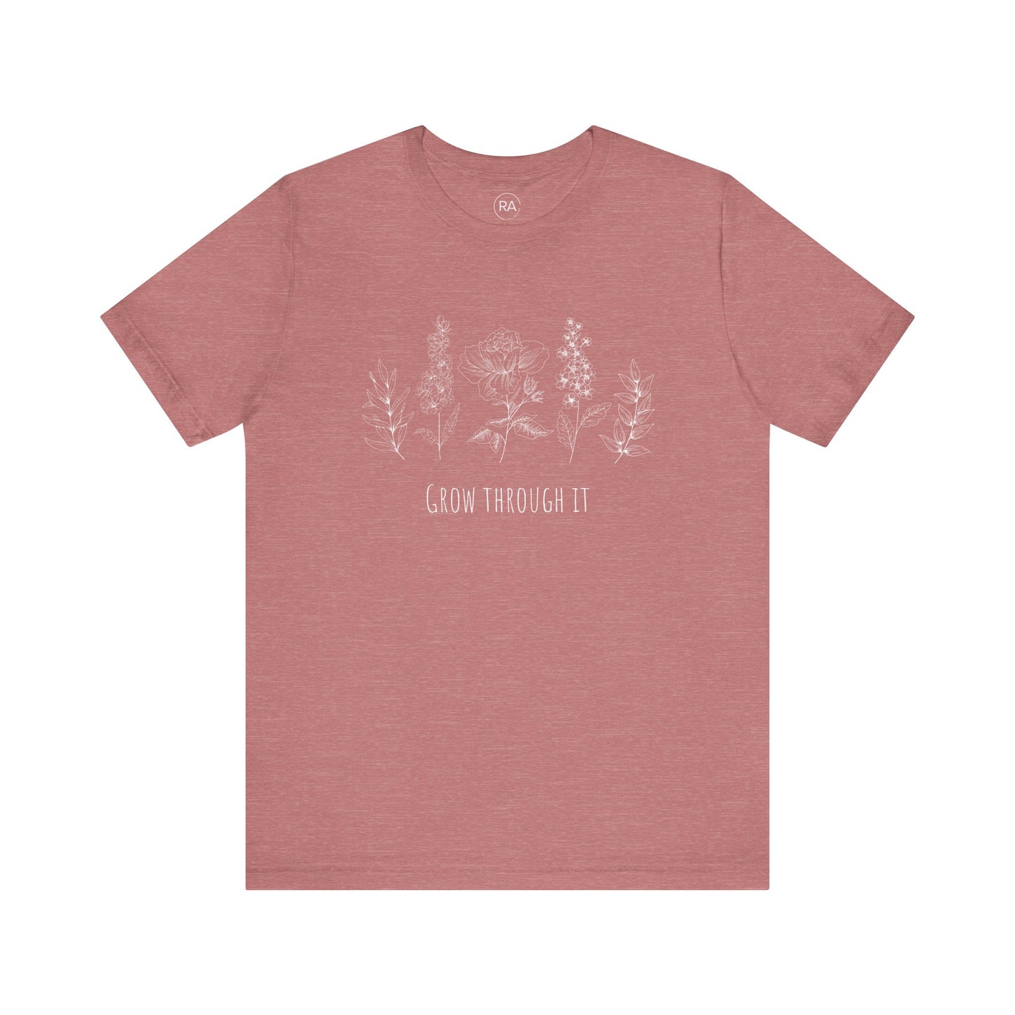 Grow Through It Short Sleeve Tee