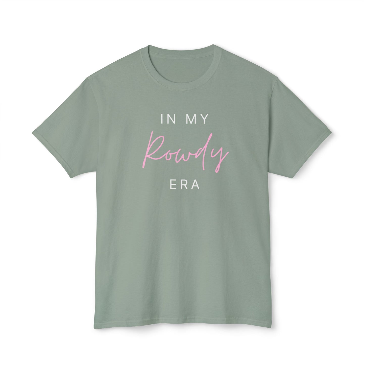 In My Rowdy Era Unisex HD Cotton™ T-shirt
