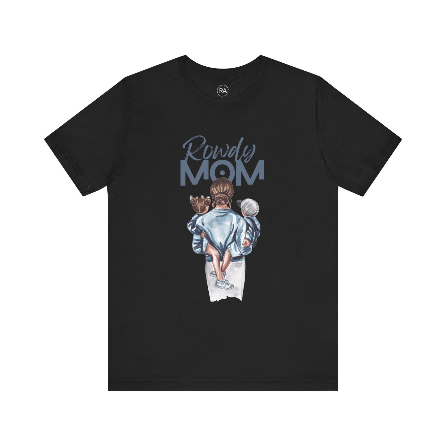 Rowdy Toddler Mom Tee