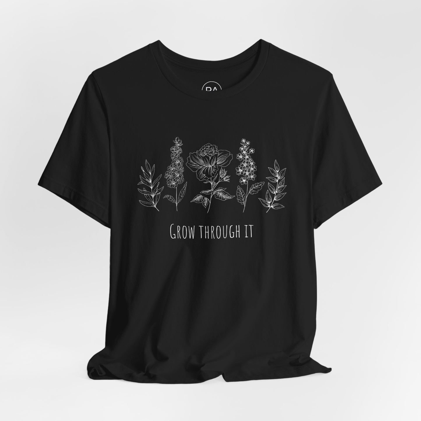 Grow Through It Short Sleeve Tee