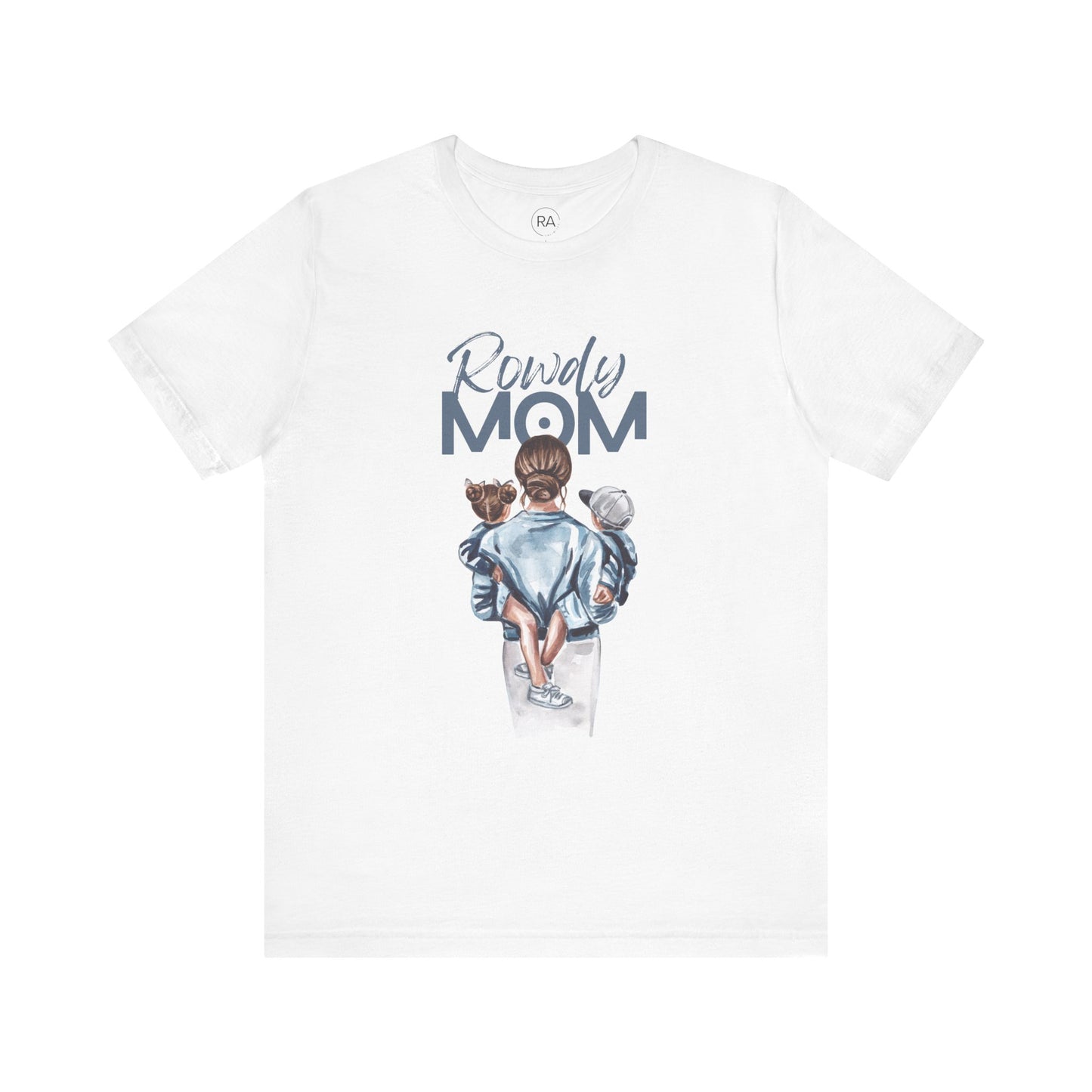 Rowdy Toddler Mom Tee