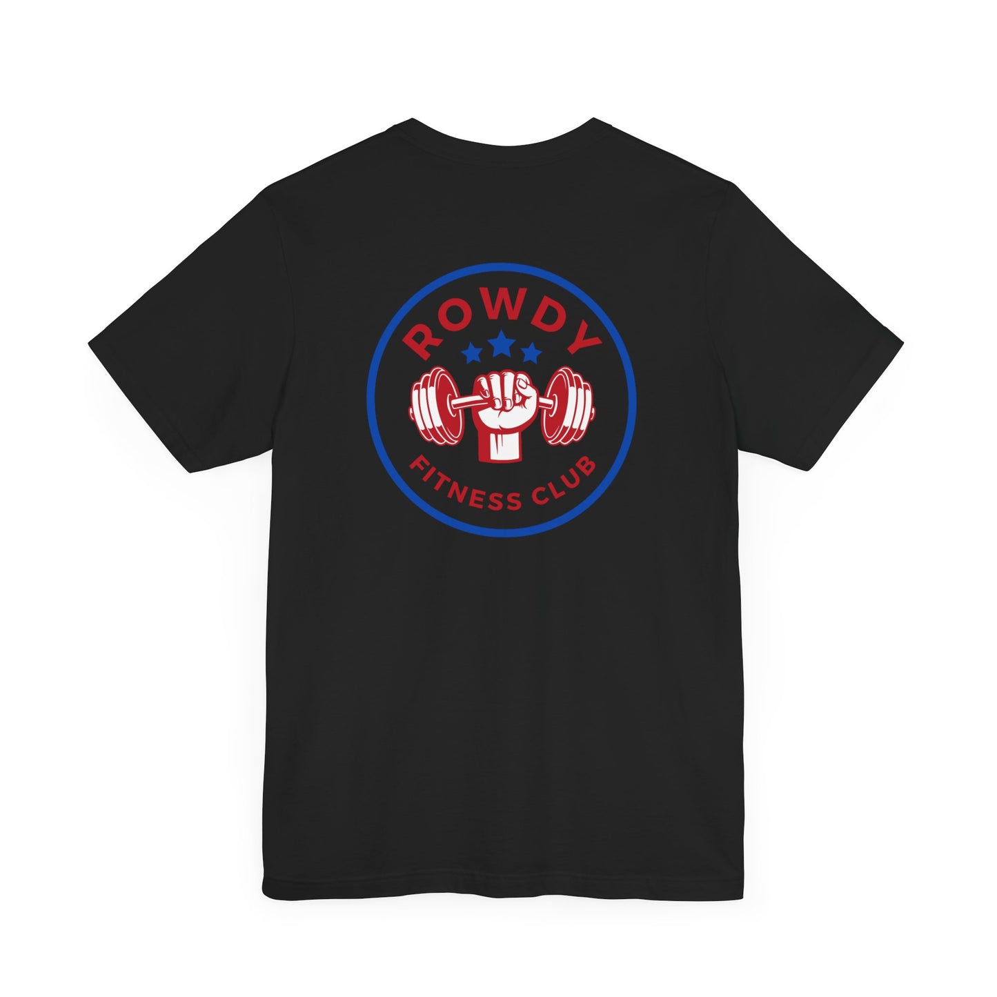 Rowdy Fitness Club Short Sleeve Tee