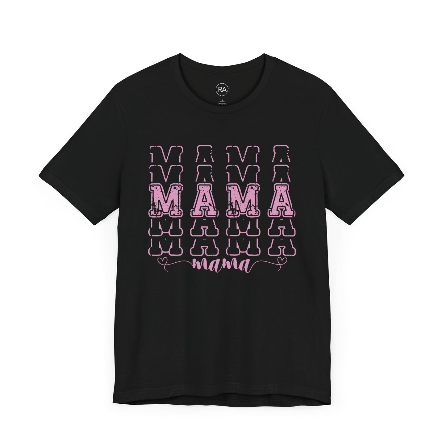 Pink Mama Short Sleeve Tee