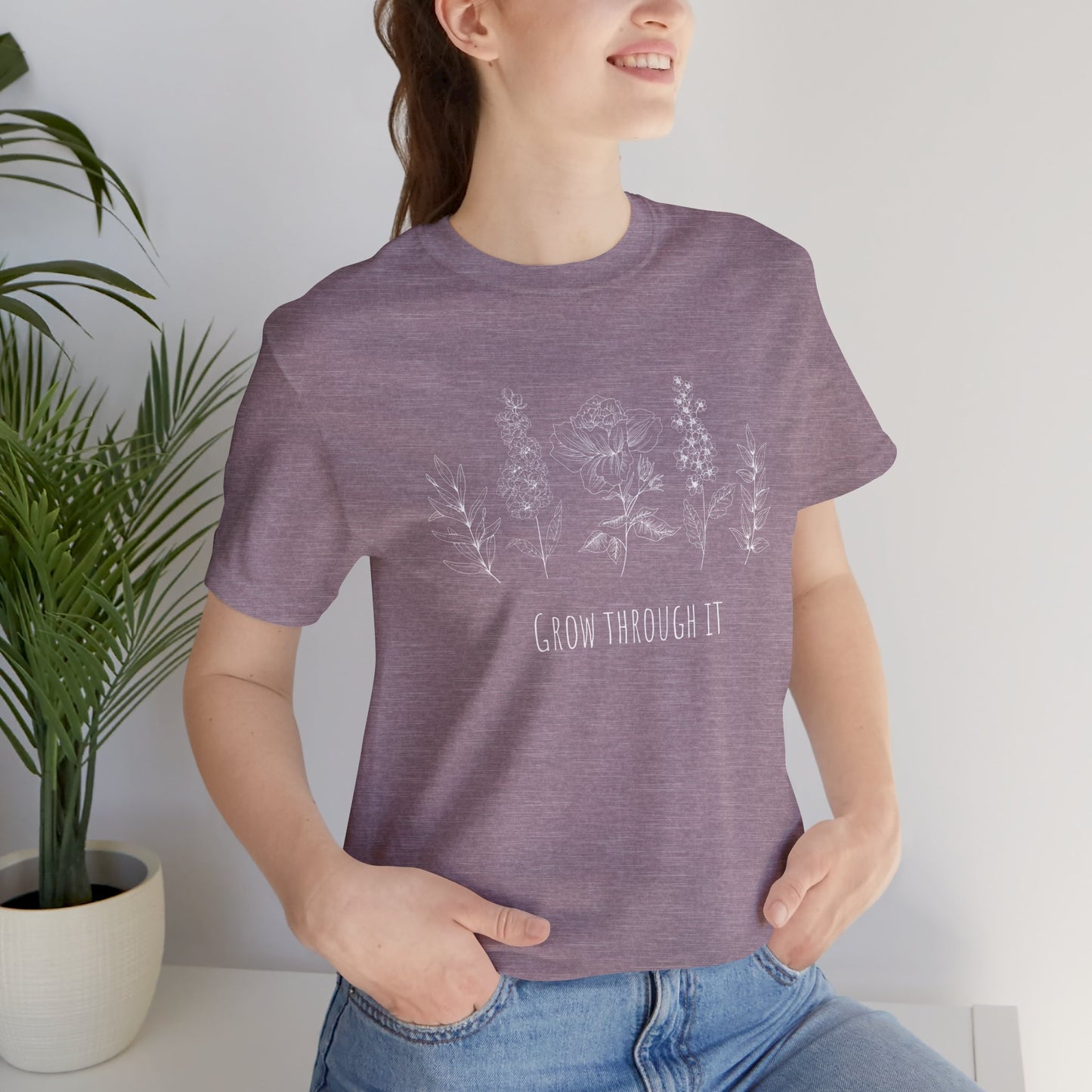 Grow Through It Short Sleeve Tee