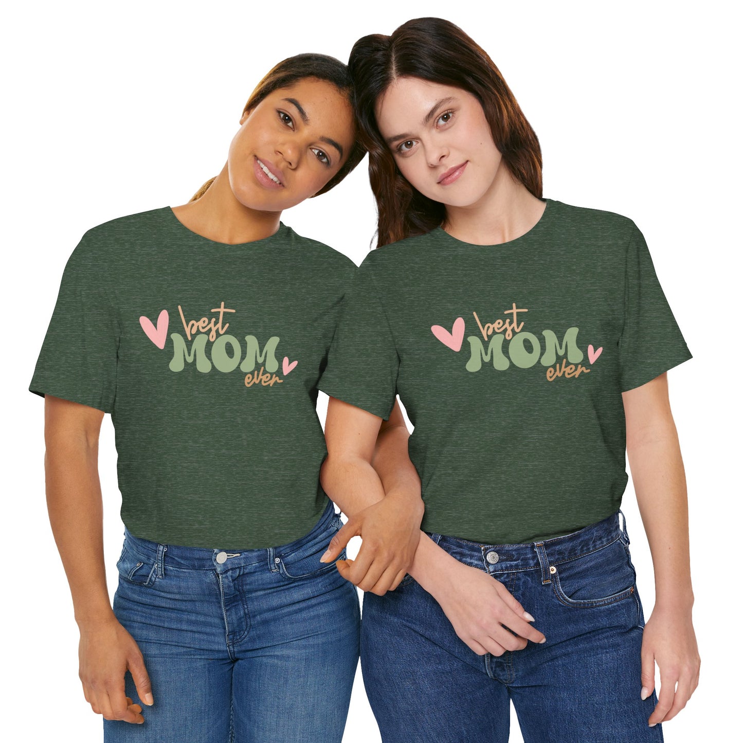 Best Mom Ever Short Sleeve Tee