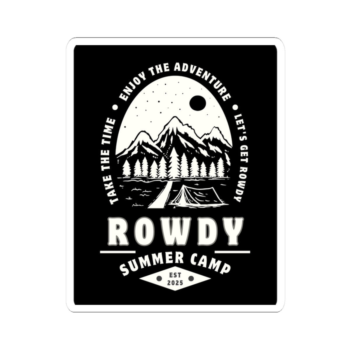 Rowdy Camp Stickers