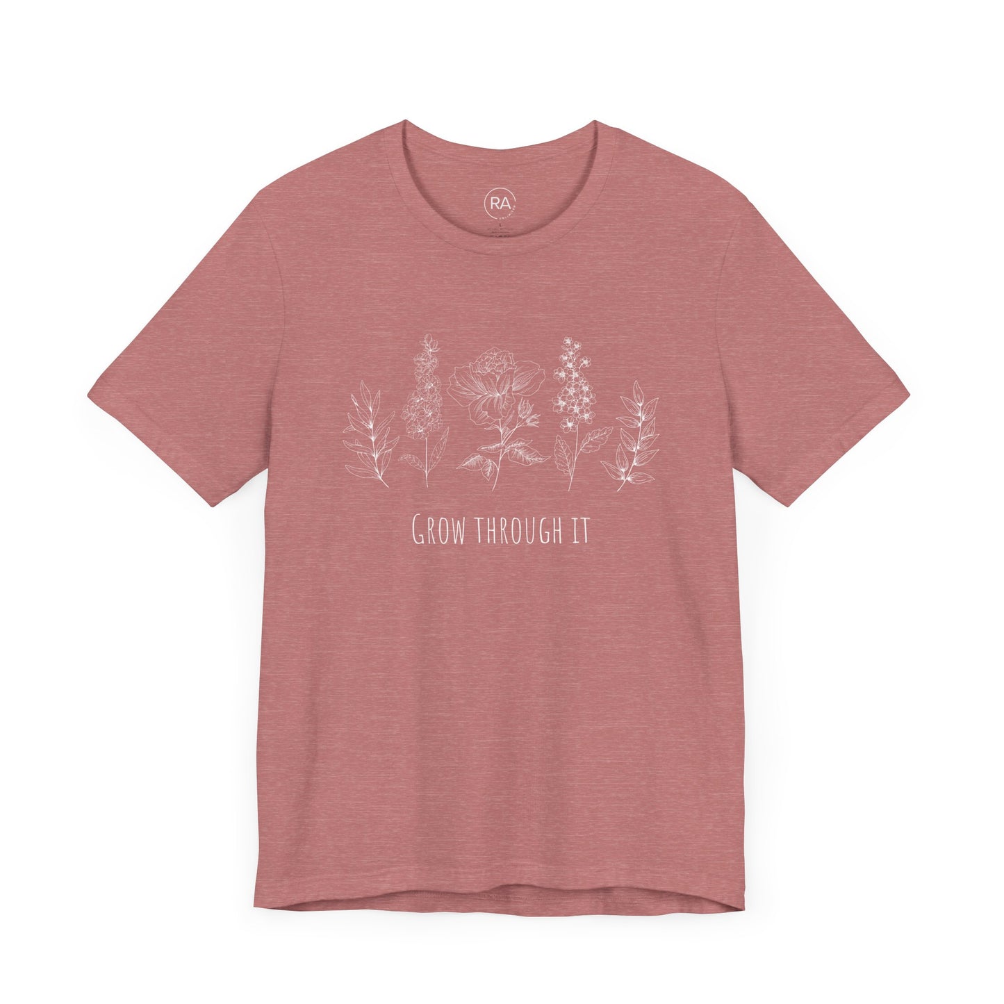 Grow Through It Short Sleeve Tee