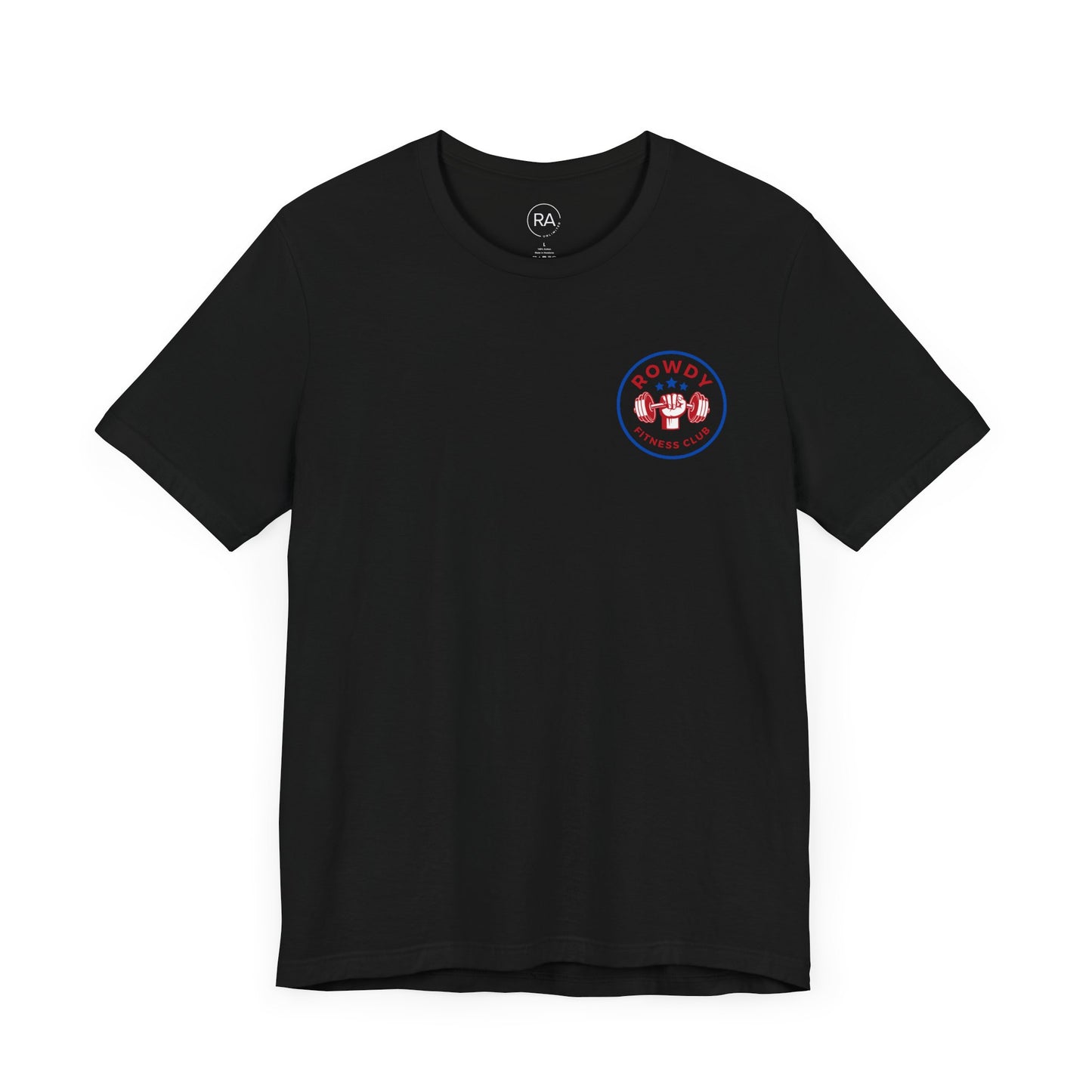 Rowdy Fitness Club Short Sleeve Tee