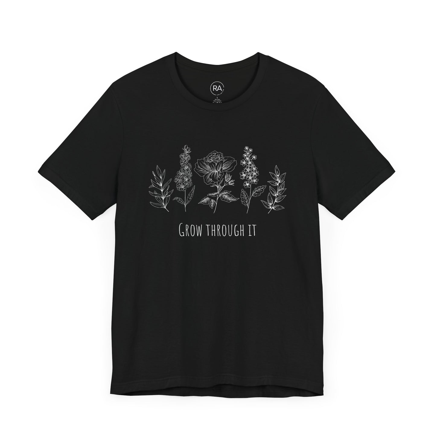 Grow Through It Short Sleeve Tee