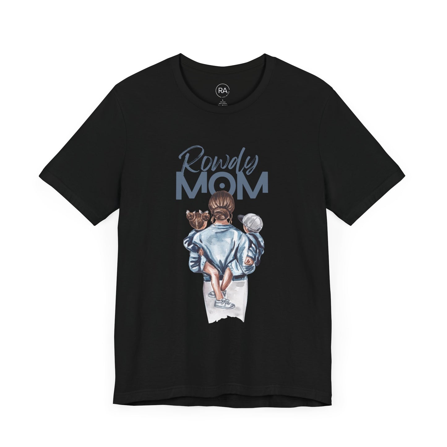 Rowdy Toddler Mom Tee
