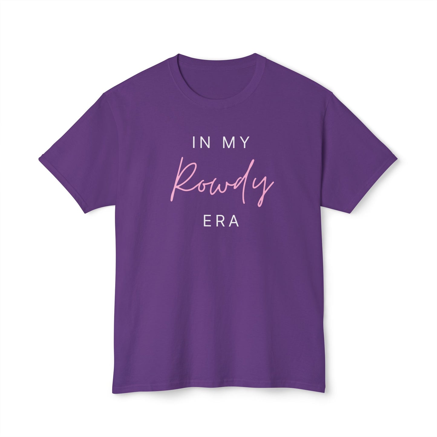 In My Rowdy Era Unisex HD Cotton™ T-shirt