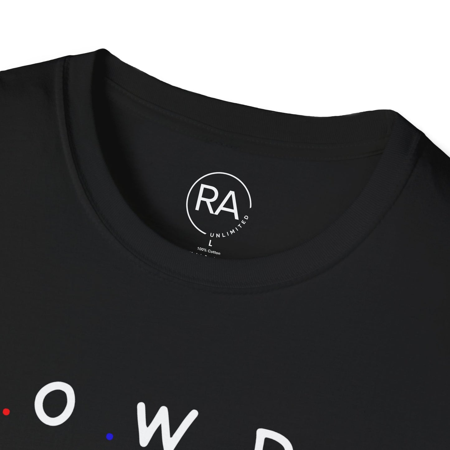 R.O.W.D.Y Unisex Softstyle T-Shirt