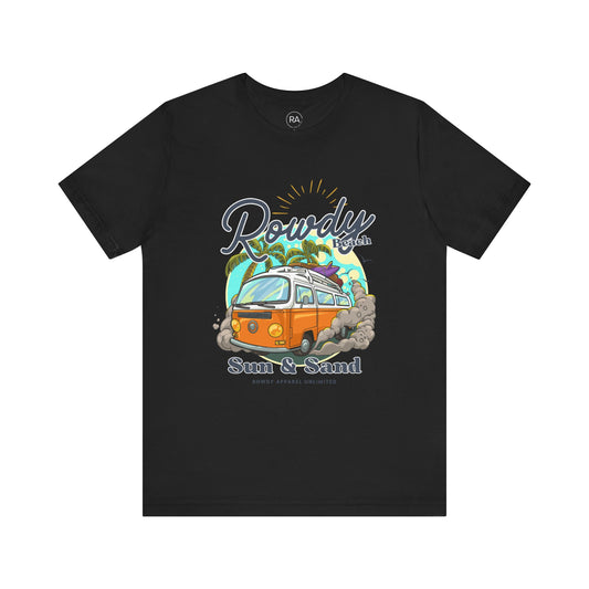 Rowdy Sun & Sand Short Sleeve Tee