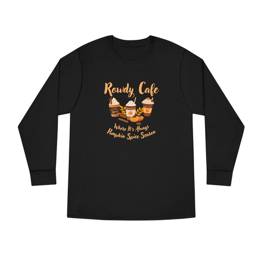 Rowdy Cafe Long Sleeve Crewneck Tee
